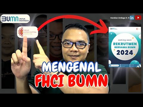 BUMN - FHCI BUMN - FORUM HUMAN CAPITAL INDONESIA BUMN | #AGABUMN