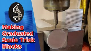 Making Graduated Blocks to Help With the Scale Trick