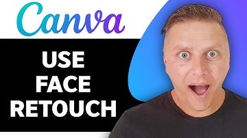 How to Use Face Retouch in Canva | Canva Tutorial 2025