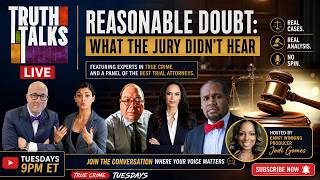 Reasonable Doubt LIVE | True Crime, Trials & Real Legal Debate Every Tuesday 9pm