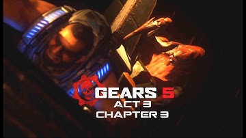 [4K 60FPS] Lets Play || Gears 5 || Campaign || Act 3 : Chapter 3 (Some Assembly Required)