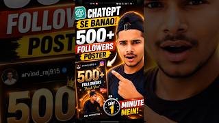 ChatGPT Ko Ek Prompt Diya Aur Ye 500+ Followers Poster Ban Gaya! 😱 #shorts