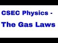 CSEC Physics - The Gas Laws