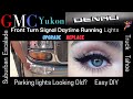 GMC Yukon Tahoe Suburban Front Turn Signal | Daytime Running Lights “Remove - Replace”DIY 2000-2006