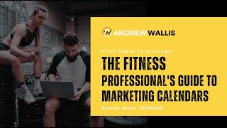 Masterclass: Skyrocket Your Fitness Business with Strategic Marketing Calendars