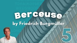 Video thumbnail of "Berceuse (op.109, no.7) by F. Burgmüller"