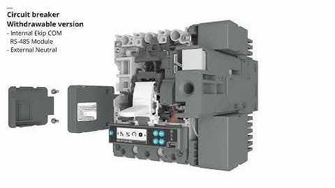 Internal Ekip COM RS-​485 Module and external neutral - withdrawable breaker - SACE® Tmax® XT Touch