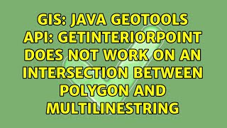 Java GeoTools API: getInteriorPoint does not work on an intersection between Polygon and...