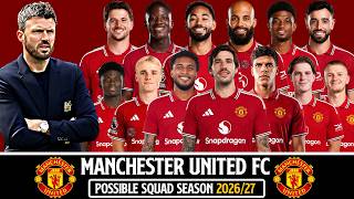 MANCHESTER UNITED Possible Squad  Season 26/27 ft.Éderson | Man Utd Squad Current with Rumours