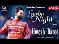 Live garba night  umesh barot  diu