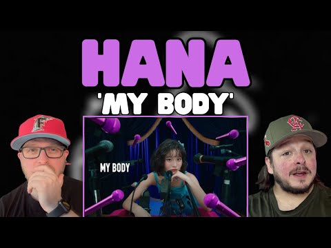 Hana / My Body -music Video Reaction