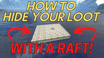 How to HIDE YOUR LOOT with 3 Simple Raft Base Builds | PVP Tips