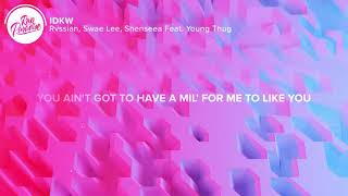 Rvssian - IDKW (Lyrics) Feat. Young Thug w/ Swae Lee & Shenseea