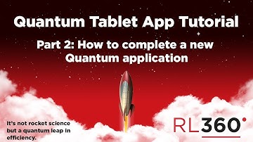 RL360 Quantum Tablet App Tutorial - Part 2 How to complete an application