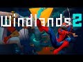 Windlands 2 - Человек Паук в Долине Ветров | VR обзор