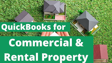 QuickBooks for Commercial & Rental Property Management Company