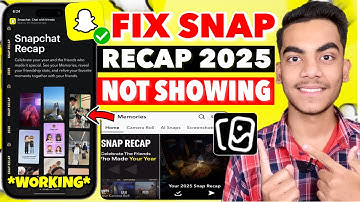 Fix Snapchat Recap 2025 Not Showing in App | How To Get Snapchat Recap 2025