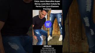 Calça Jeans Masculina Super Skinny Justa Bem Colada Na Perna Com Lycra Elastano Premium