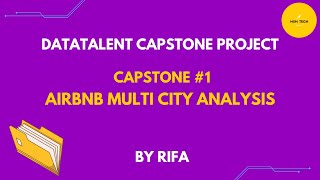 Capstone #1: Airbnb Multi City Analysis