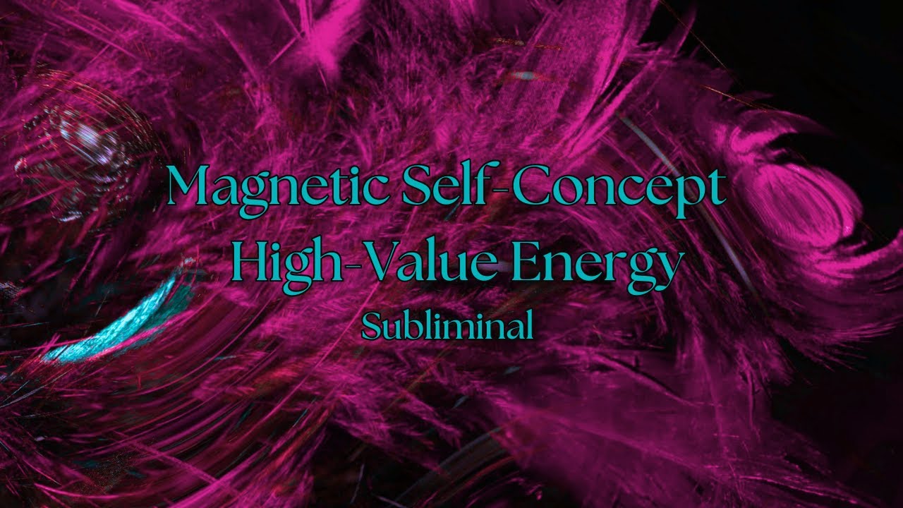 ˚⋆｡Magnetic Self-Concept & High-Value Energy｡⋆˚ Glow-Up Subliminal Affirmations | Rain+Black Screen