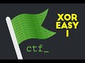 CTF XOR Level 1 Challenge 🔐