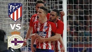 Atletico Madrid vs  Deportivo La Coruna 1 0 First Time    All Goals  Highlights 01042018 HD