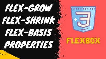 35. flex-grow | flex-shrink | flex-basis properties. flex shorthand property initial, auto, 1 - CSS3