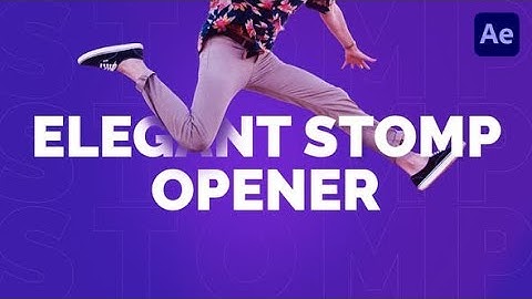Elegant Stomp Opener AFTER EFFECTS Template Videohive 31103804