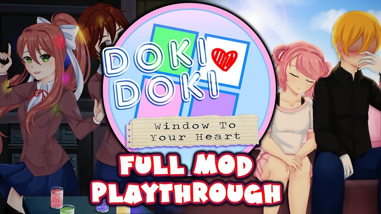 DDLC Window to Your Heart MOD (Full MOD) [ Full Non Commentary Playthrough ]