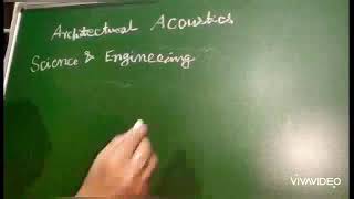 Architectural Acoustics Lecture 1