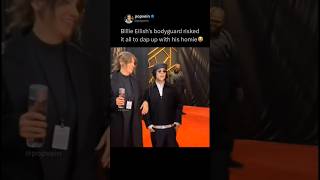 Billie Eilish's bodyguard risked it all to dap up with his homie 😭
