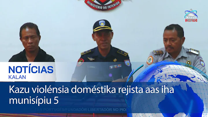 Kazu violénsia doméstika rejista aas iha munisípiu 5