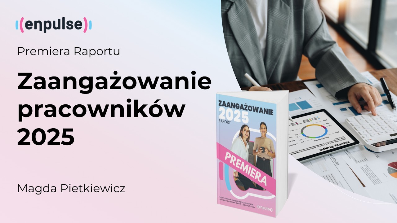 Premiera Raportu Zaangażowania 2025
