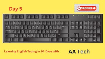 Learn English Typing in 10 Days Day 5 Fee Typing Lesson Touch typing course  AA Tech