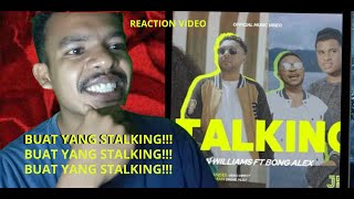 REACTION || STALKING - IAN WILLIAMS Feat. BONG ALEX