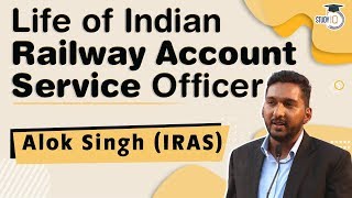 Life of Indian Railway Account Service Officer - IRAS work culture & structure - Alok Singh IRAS screenshot 2