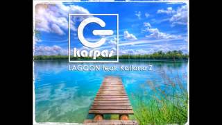 Chris Karpas - Lagoon feat. Katiana Z (Radio Edit)
