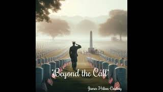 "Beyond the Call"― James Hilton-Cowboy