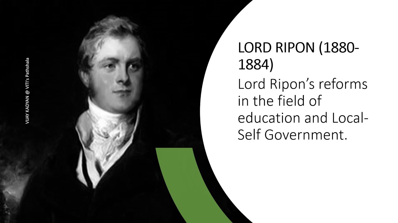 Lord Ripon (1880–84) | Father of Local Self Government | Modern History for UPSC, SSC, PSC Exams