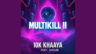 Multikill 2