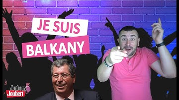 JE SUIS BALKANY