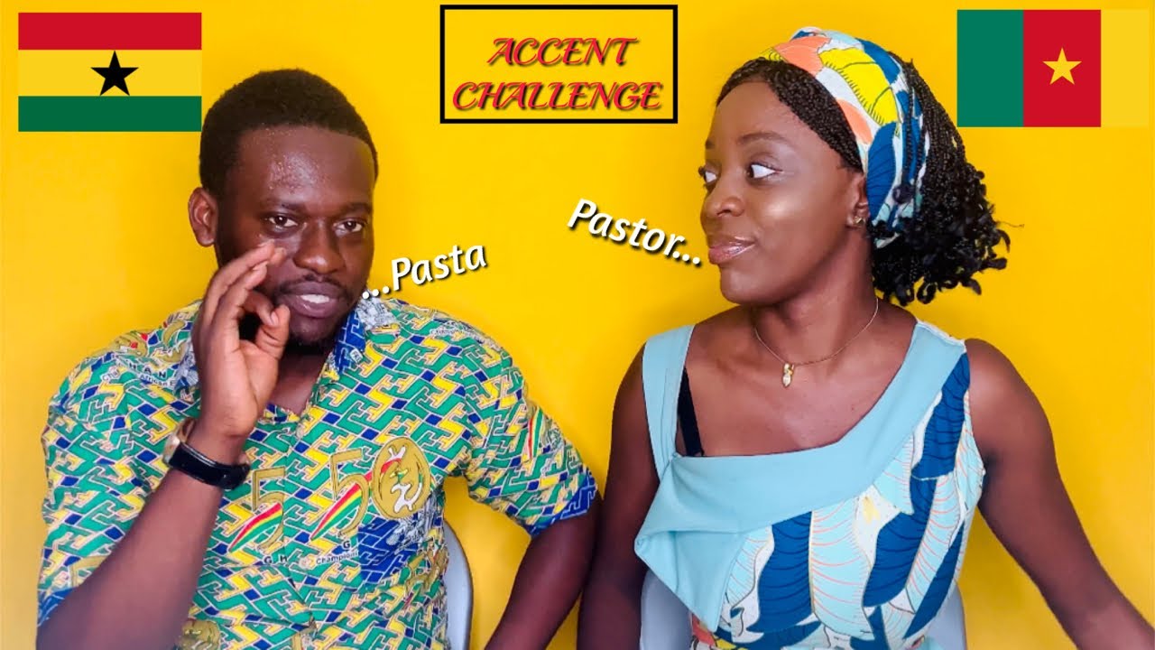 FUNNY ACCENT CHALLENGE: GHANA 🇬🇭 Vs CAMEROON 🇨🇲 