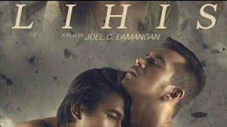 LIHIS A FILM BY JOEL C LAMANGAN