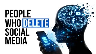 Why Smart People Are Deleting Social Media (Psychology Explained)