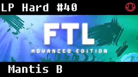 FTL Advanced Edition #40 - Hard - Pretty Decent