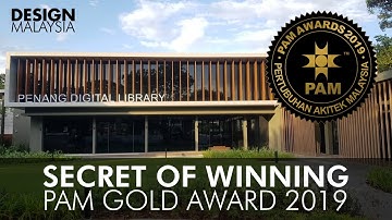SECRET of Winning PAM Architecture Gold Award 2019 | Penang Digital Library