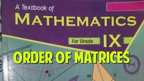 Order of Matrix? Class 9th, Maths, Exercise #1.1, Q#02, Lecture #02 Order of Matrices