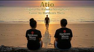 Atio - Babaka Stringband - Cover by Hardcore Mero