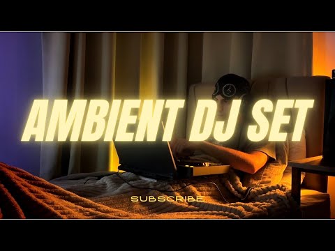 Ambient DJ Set In Bed øneheart Antent Vowl Chill Sleep Study Mix 