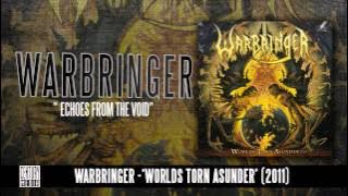 WARBRINGER -  Worlds Torn Asunder (Full Album Stream)